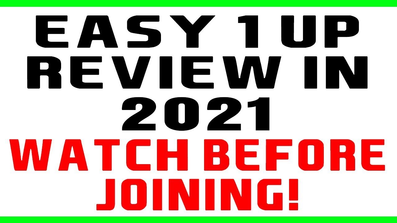 Easy1up Review 2023 - DON'T JOIN BEFORE WATCHING THIS!