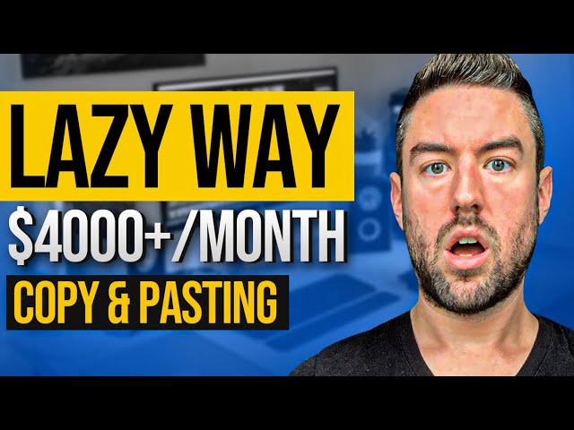 INSANELY Easy $4000+/MO Method By Copy & Pasting | Affiliate Marketing 2023