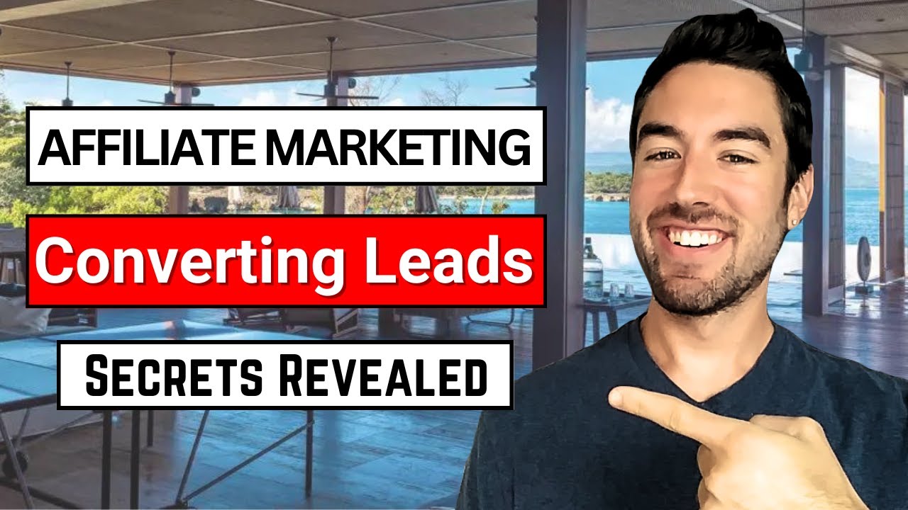 How to Convert Leads Into Sales in Affiliate Marketing (Key SECRETS)